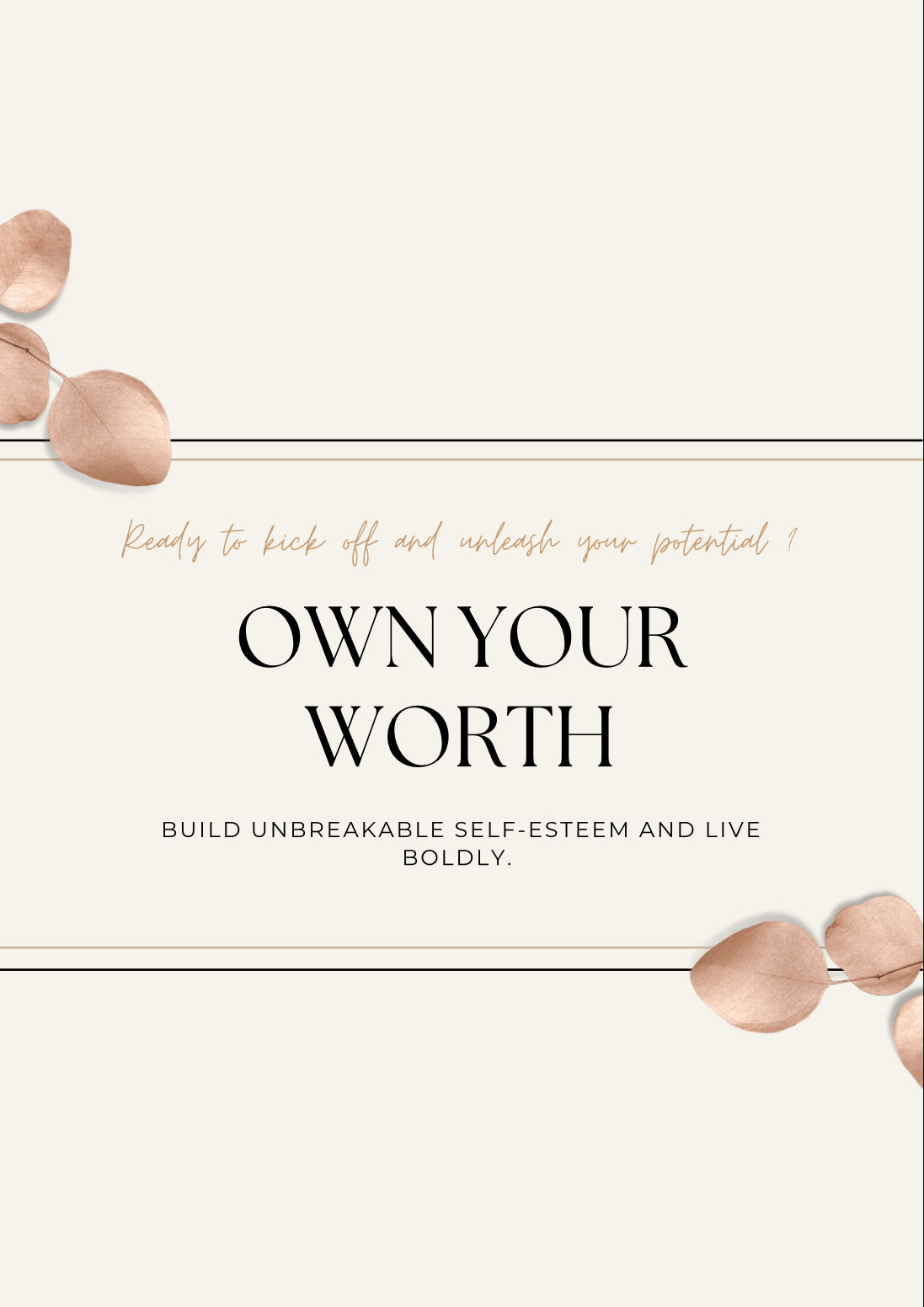 Own your worth (self-development Ebook)